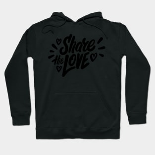 Share the love Hoodie